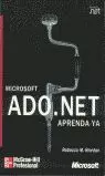 MICROSOFT ADO.NET APRENDA YA+CD