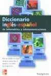 DIC.INGLES ESPAÑOL INFORMATICA TELECOMUNICACIONES