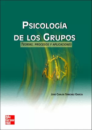 SICOLOGIA DE LOS GRUPOS TEORIAS PROCESOS APLICACIO SICOLOGIA DE LOS GRUPOS TEORIAS PROCESOS APLICACIO