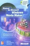 MANUAL MICROSOFT WINDOWS MOVIE MAKER MANUAL MICROSOFT WINDOWS MOVIE MAKER