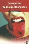 REBELION DE LOS ADOLESCENTES REBELION DE LOS ADOLESCENTES
