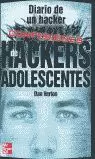 DIARIO DE UN HACKER CONFESIONES HACKERS ADOLESCENT
