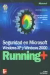 SEGURIDAD MS WINDOS XP WINDOWS 2000 RUNNING++CD