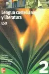 LENGUA CASTELLANA Y LITERATURA. 2º ESO
