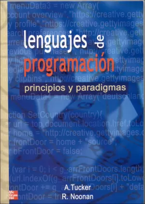 LENGUAJES DE PROGRAMACION. PRINCIPIOS Y PARADIGMAS LENGUAJES DE PROGRAMACION. PRINCIPIOS Y PARADIGMAS