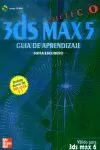 3DS MAX 5 GUIA APRENDIZAJE+CD 3DS MAX 5 GUIA APRENDIZAJE+CD