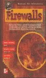 FIREWALLS MANUAL REFERENCIA FIREWALLS MANUAL REFERENCIA