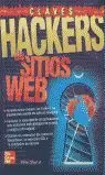 CLAVES HACKERS DE SITIOS WEB CLAVES HACKERS DE SITIOS WEB