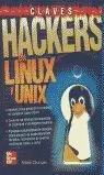 CLAVES HACKERS EN LINUX Y UNIX CLAVES HACKERS EN LINUX Y UNIX
