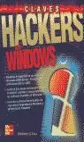 CLAVES HACKERS EN WINDOWS CLAVES HACKERS EN WINDOWS