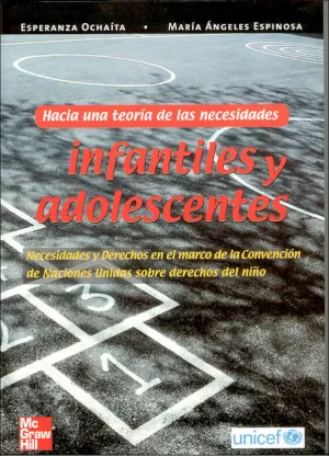 HACIA UNA TEORIA DE LAS NECESIDADES INFANTILES Y A HACIA UNA TEORIA DE LAS NECESIDADES INFANTILES Y A