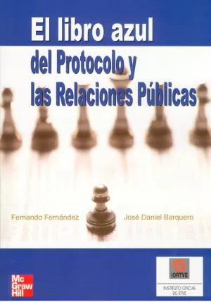 LIBRO AZUL DEL PROTOCOLO Y LAS RELACIONES PUBLICAS