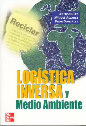 LOGISTICA INVERSA Y MEDIO AMBIENTE