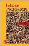 EXPLORACIONES DE LA PSICOLOGIA SOCIAL 3ED