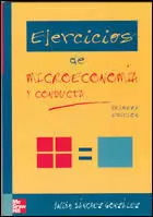 EJERCICIOS MICROECONOMIA Y CONDUCTA EJERCICIOS MICROECONOMIA Y CONDUCTA