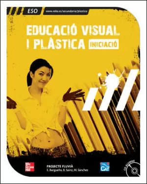 EDUCACIÓ VISUAL I PLÀSTICA. 1R CICLE. ESO