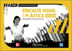 EDUCACIÓ VISUAL I PLÀSTICA, 1 ESO. QUADERN