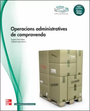 OPERACIONS ADMINISTRATIVES DE COMPRAVENDA, GRAU MITJÀ