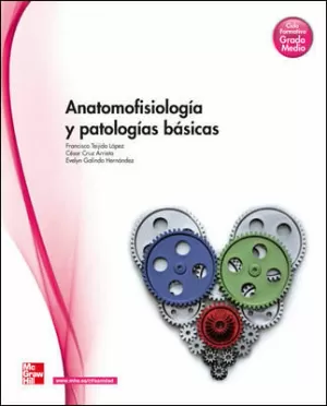 ANATOMOFISIOLOGIA Y PATOLOGIA BASICAS (GM)