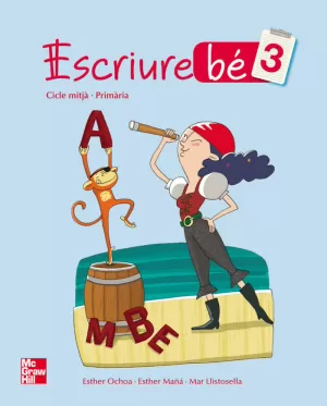 ESCRIURE BE 3. PRIMARIA