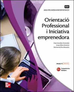 ORIENTACIO PROFESSIONAL I INICIATIVA EMPRENEDORA 4ESO CAT