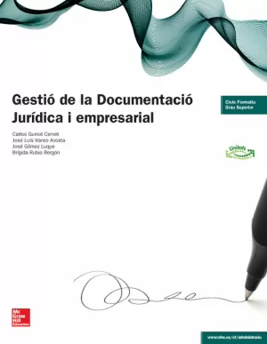 GESTIÓ DE LA DOCUMENTACIÓ JURIDICA I EMPRESARIAL