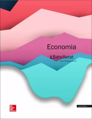 ECONOMIA 1R.BATXILLERAT +SMARTBOOK ECONOMIA 1R.BATXILLERAT +SMARTBOOK