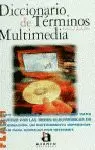 DICCIONARIO TERMINOS MULTIMEDI