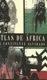 ATLAS DE AFRICA EL CONTINENTE