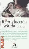 REPRODUCCION ASISTIDA, LA