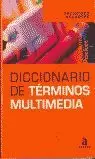 DICCIONARIO DE TERMINOS MULTIMEDIA