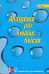 ANALGESIA POR MEDIOS FISICOS