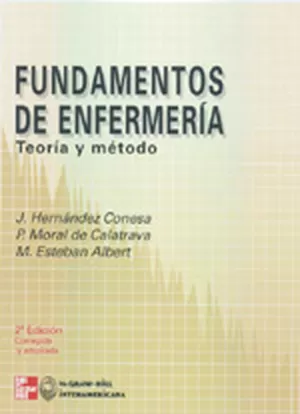 FUNDAMENTOS DE ENFERMERIA: TEORIA Y METODO