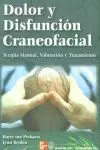 DOLOR DISFUNCION CRANEOFACIAL DOLOR DISFUNCION CRANEOFACIAL