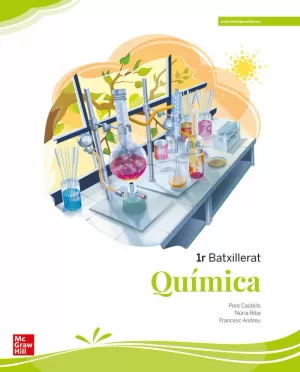 QUÍMICA 1R BATXILLERAT QUÍMICA 1R BATXILLERAT