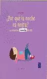 POR QUE LA NOCHE ES NEGRA?