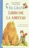 GRAN LIBRO DE LA AMISTAD, EL