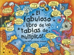 FABULOSO LIBRO DE LAS TABLAS DE MULTIPL.