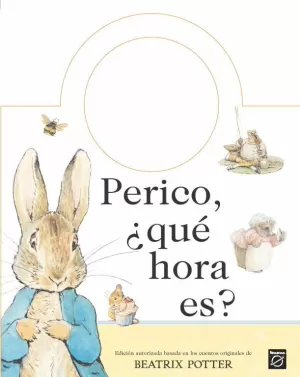 PERICO, ¿QUÉ HORA ES?