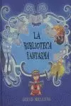 BIBLIOTECA FANTASMA, LA (CAST)