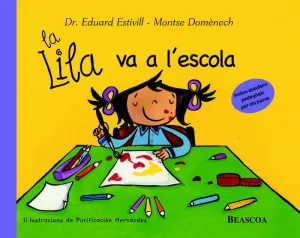 LA LILA VA A L'ESCOLA (LA LILA)