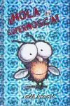 ¡HOLA, SUPERMOSCA!