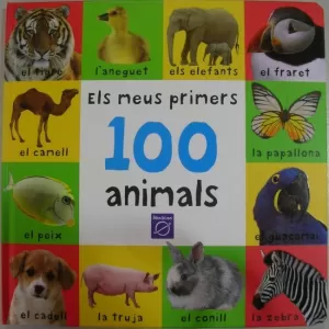 ELS MEUS PRIMERS 100 ANIMALS