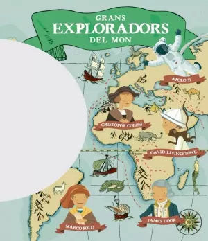 GRANS EXPLORADORS DEL MÓN