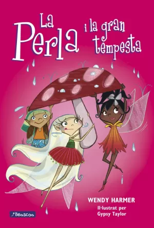 LA PERLA I LA GRAN TEMPESTA (COL·LECCIÓ LA PERLA)