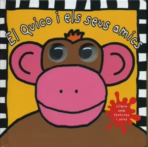 EL QUICO I ELS SEUS AMICS