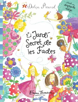 JARDI SECRET DE LES FADES, EL