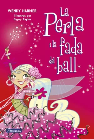 LA PERLA I LA FADA DEL BALL (NÚM. 15)