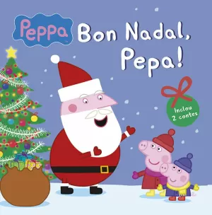 LA PORQUETA PEPA. BON NADAL, PEPA!