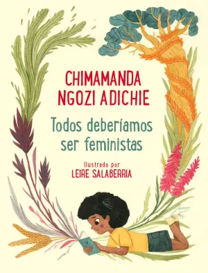 TODOS DEBERÍAMOS SER FEMINISTAS TODOS DEBERÍAMOS SER FEMINISTAS